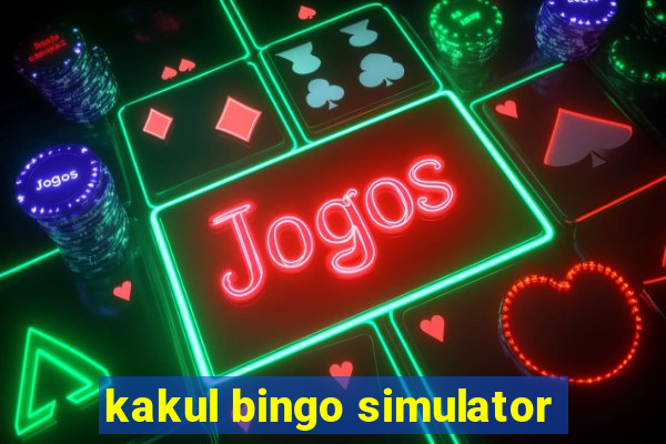 kakul bingo simulator